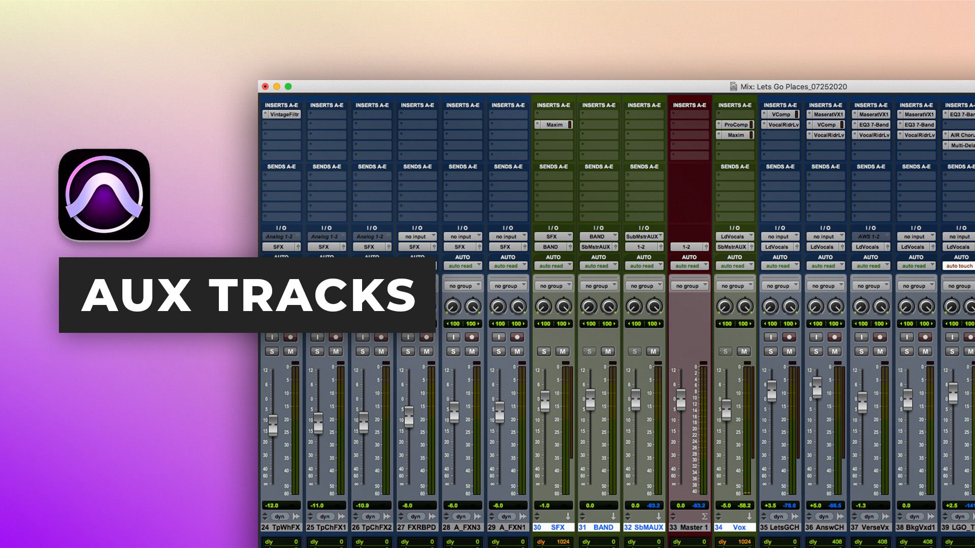 Aux tracks in Pro Tools