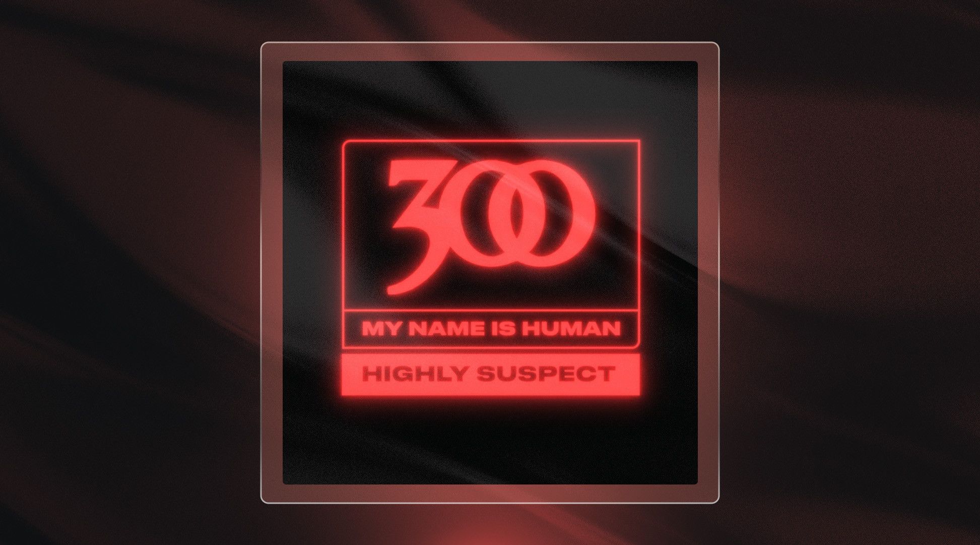 Highly Suspect - My Name Is Human