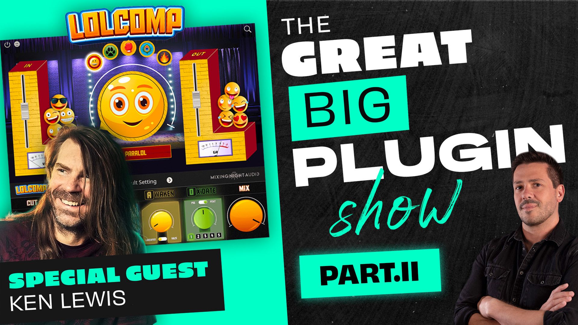 The Great Big Plugin Show ft. Ken Lewis - LOLCOMP Part. II